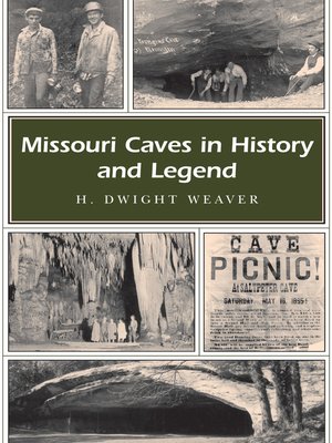 cover image of Missouri Caves in History and Legend
